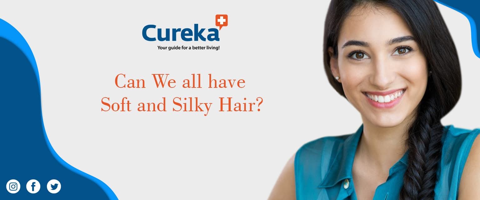 Can We All Have Soft and Silky Hair?