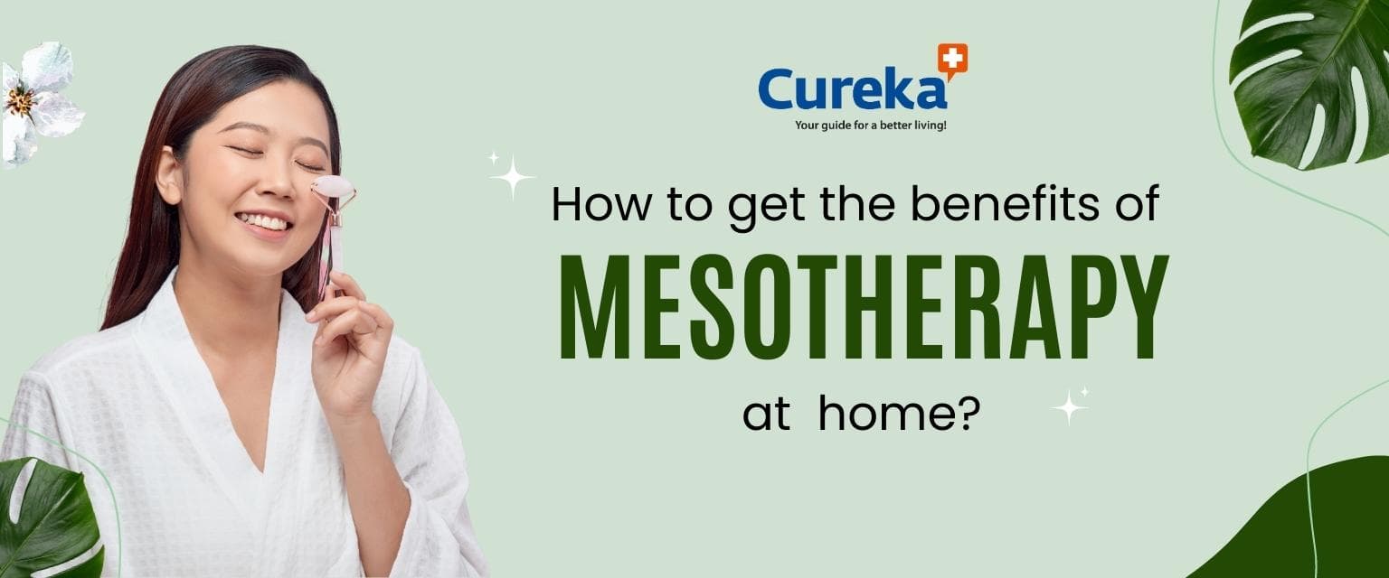 How to Get the Benefits of Mesotherapy at Home?