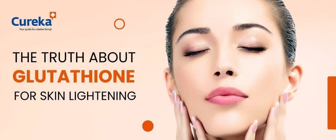 The Truth About Glutathione for Skin lightening