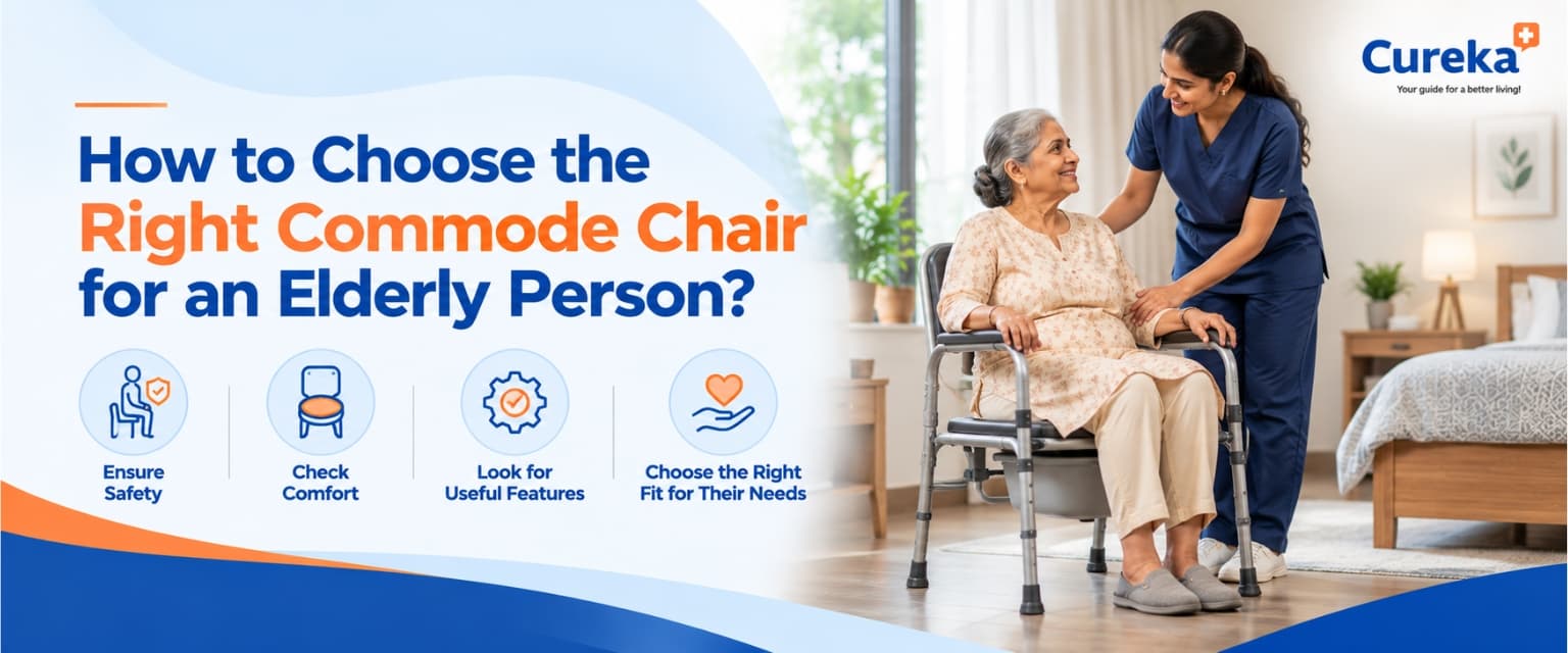 How to Choose the Right Commode Chair for an Elderly Person