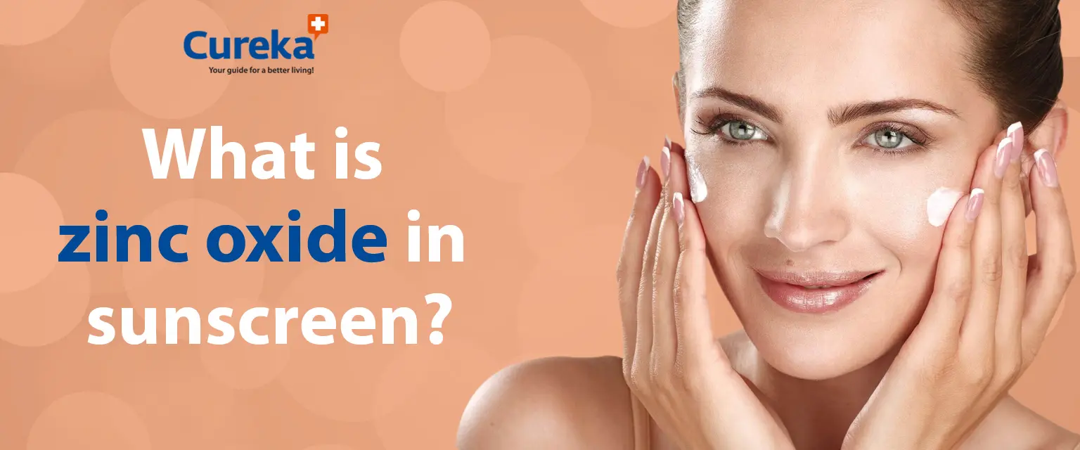 What Is Zinc Oxide in Sunscreen?