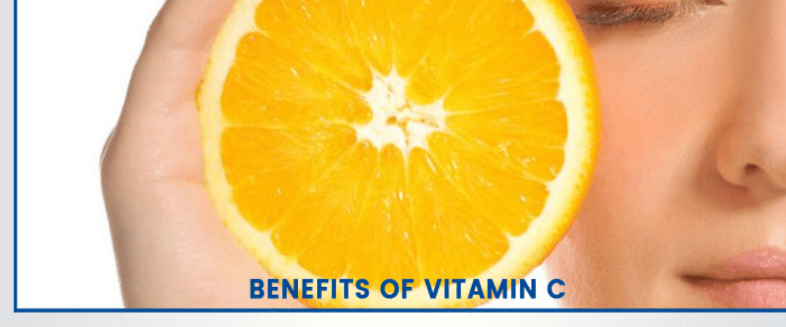 BENEFITS OF VITAMIN C