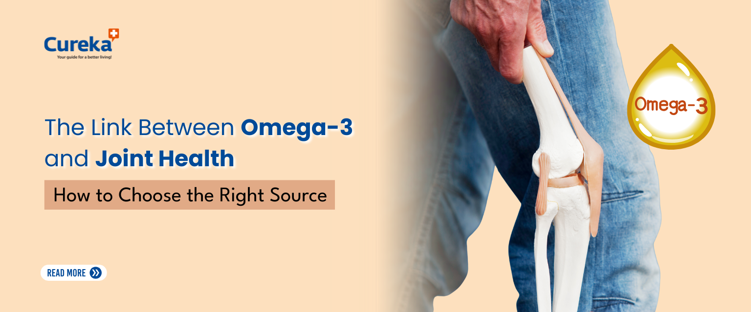 The Link Between Omega-3 and Joint Health: How to Choose the Right Source