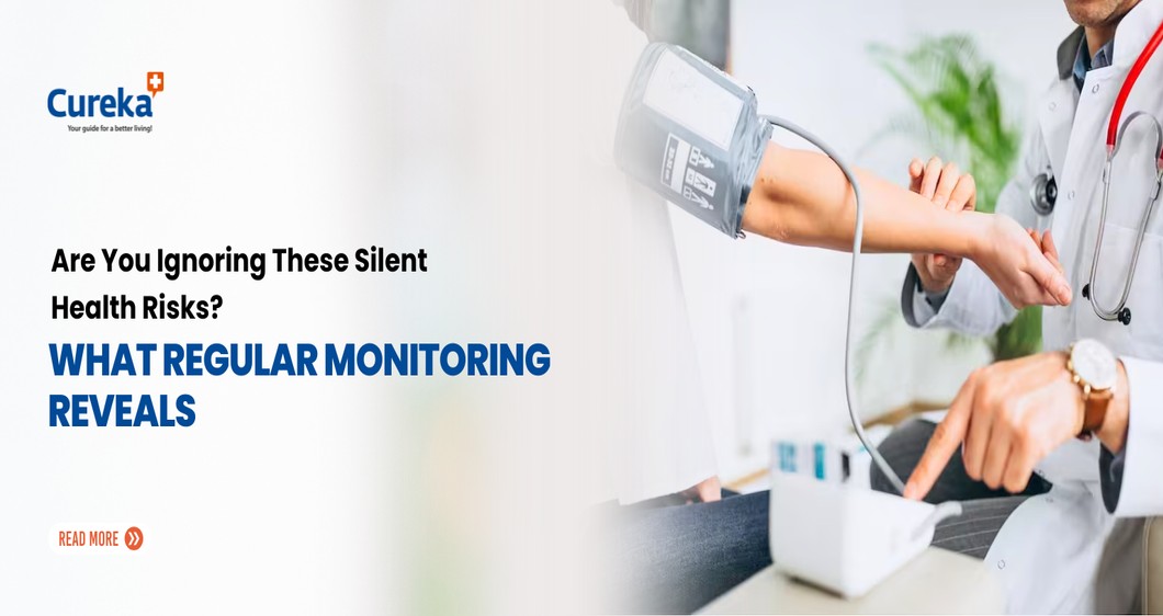 Are You Ignoring These Silent Health Risks? What Regular Monitoring Reveals