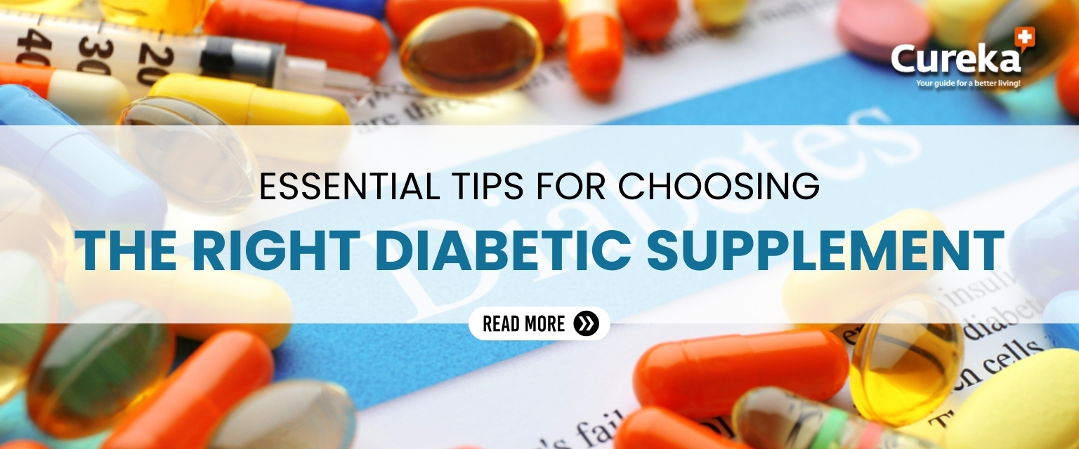 Essential Tips for Choosing the Right Diabetic Supplement