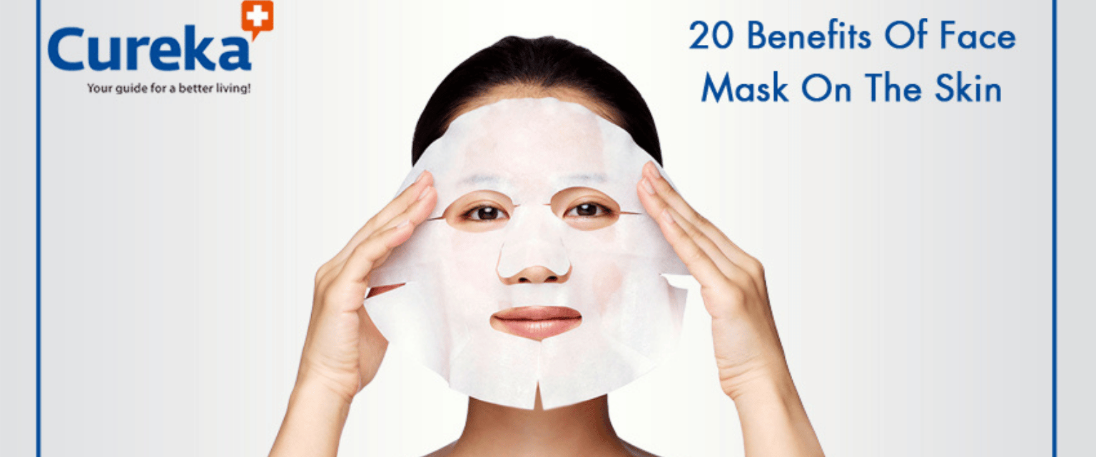 20 Benefits Of Face Mask On The Skin