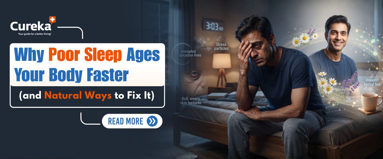 Why Poor Sleep Ages Your Body Faster (and Natural Ways to Fix It)
