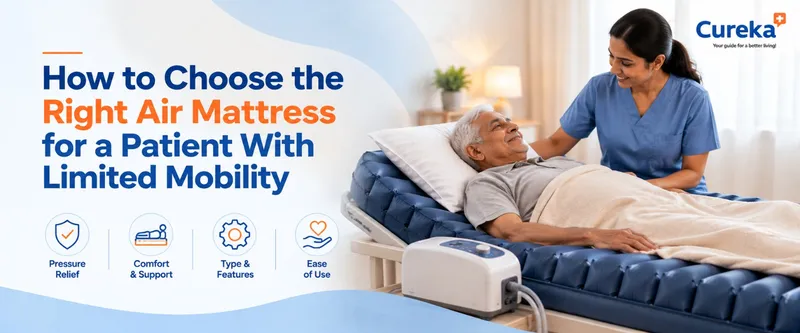 How to Choose the Right Air Mattress for a Patient With Limited Mobility