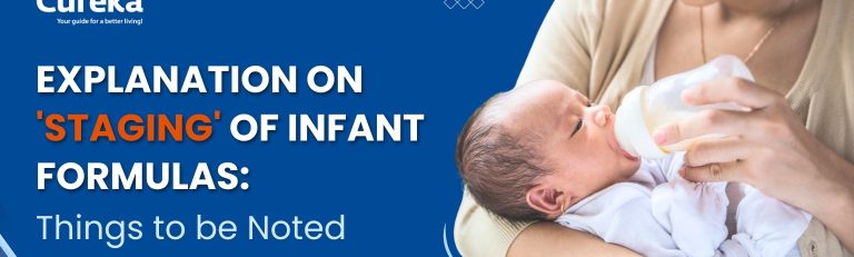 Explanation on 'Staging' of Infant Formulas: Things to be Noted