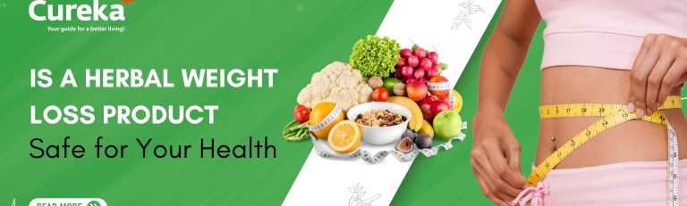 Is a Herbal Weight Loss Product Safe for Your Health?
